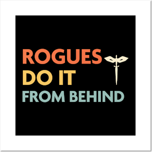 Rogues Do It From Behind, DnD Rogue Class Posters and Art